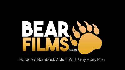 BEARFILMS Bears Jean Paul and Bearsilien Bareback Hardcore - drtuber.com