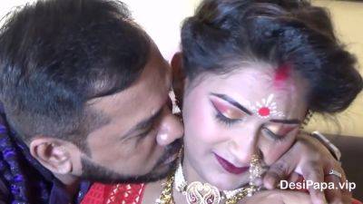 Honey Moon In Newly Married Indian Girl Sudipa Hardcore First Night Sex And Creampie - upornia.com - India